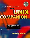 Hahn, Harley: The UNIX Companion : A Handbook for Everyone Hahn, Harley: The UNIX Companion : A Handbook for Everyone