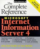 Mueller, John: Microsoft Internet Information Server 4: The Complete Reference