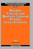 James, G. D.: Nuclear Fission and Neutron-Induced Fission Cross-Sections James, G. D.: Nuclear Fission and Neutron-Induced Fission Cross-Sections