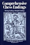 Averbakh, Yuri: Comprehensive Chess Endings Averbakh, Yuri: Comprehensive Chess Endings