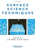 Walls, J.M.: Surface Science Techniques Walls, J.M.: Surface Science Techniques