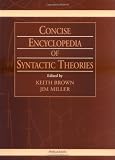 Brown, Keith: Concise Encyclopedia of Syntactic Theories