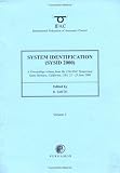 Smith, R.: System Identification: (Sysid 2000) A Proceedings Volume from the 12th Ifac Symposium on System Identification, Santa Barbara, California, Usa, 21-23 June 2000 Smith, R.: System Identification: (Sysid 2000) A Proceedings Volume from the 12th Ifac Symposium on System Identification, Santa Barbara, California, Usa, 21-23 June 2000