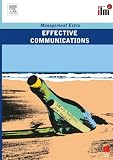 Not Available: Effective Communications: Management Extra