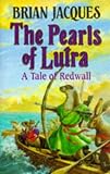 Jacques, Brian: Pearls of Lutra