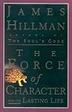 Hillman, James: Force of Character and the Lastings