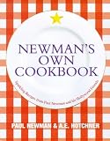 Newman, Paul: Newman's Own Cookbook