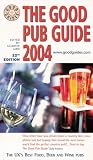Aird, Alisdair: The Good Pub Guide 2004
