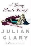 Clary, Julian: A Young Man's Passage