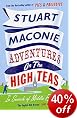 Adventure on the High Teas: In Search of Middle England