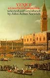Norwich, John Julius: Venice: A Travellers' Companion Norwich, John Julius: Venice: A Travellers' Companion