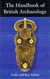 Adkins, Leslie: The Handbook of British Archaeology
