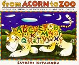 Kitamura, Satoshi: From Acorn to Zoo Kitamura, Satoshi: From Acorn to Zoo