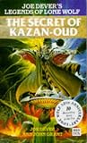 Dever, Joe: Secret of Kazan-Oud