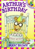 Brown, Marc: Arthur's Birthday Brown, Marc: Arthur's Birthday