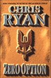 Ryan, Chris: Zero Option