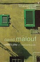 Child's Play by David Malouf
