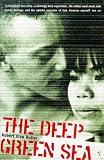 Butler, Robert Olen: The Deep Green Sea