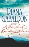 Gabaldon, Diana: A Breath of Snow and Ashes Gabaldon, Diana: A Breath of Snow and Ashes