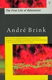 Brink, Andr&eacute;: First Life of Adamastor