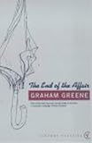 Greene, Graham: The End of the Affair Greene, Graham: The End of the Affair