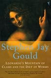Gould, Stephen Jay: Leonardo's Mountain of Clams and the Diet of Worms : Essays on Natural History Gould, Stephen Jay: Leonardo's Mountain of Clams and the Diet of Worms : Essays on Natural History
