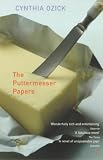 Ozick, Cynthia: The Puttermesser Papers : A Novel Ozick, Cynthia: The Puttermesser Papers : A Novel