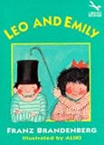 Brandenberg, Franz: Leo and Emily