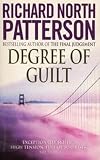 Patterson, Richard North: Degree of Guilt