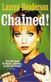 Henderson, Lauren: Chained!
