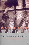 White, Patrick: The Living and the Dead White, Patrick: The Living and the Dead