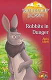 Allen, Judy: Rabbits in Danger