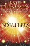 Thompson, Kate: The Beguilers Thompson, Kate: The Beguilers