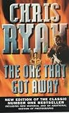 Ryan, Chris: The One That Got Away