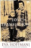 Hoffman, Eva: Lost in Translation Hoffman, Eva: Lost in Translation