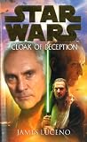 Luceno, James: Cloak of Deception Luceno, James: Cloak of Deception