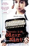 Udall, Brady: Miracle Life of Edgar Mint Udall, Brady: Miracle Life of Edgar Mint
