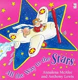 McAfee, Annalena: All the Way to the Stars McAfee, Annalena: All the Way to the Stars