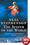 The System of the World: Volume III of the baroque cycle