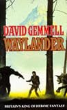 Gemmell, David: Waylander