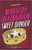 Allingham, Margery: Sweet Danger Allingham, Margery: Sweet Danger