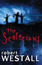 The Scarecrows by Robert Westall