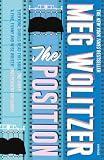 Wolitzer, Meg: The Position