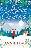 Flagg, Fannie: A Redbird Christmas