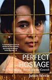 Wintle, Justin: Perfect Hostage