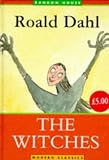 Dahl, Roald: The Witches Dahl, Roald: The Witches