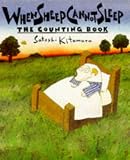 Kitamura, Satoshi: When Sheep Cannot Sleep : The Counting Book Kitamura, Satoshi: When Sheep Cannot Sleep : The Counting Book