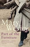 Part of the Furniture (0099513056) by Wesley, Mary Wesley, Mary: Part of the Furniture