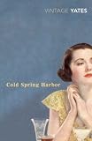 Yates, Richard: Cold Spring Harbor Yates, Richard: Cold Spring Harbor