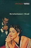 Yates, Richard: Revolutionary Road Yates, Richard: Revolutionary Road